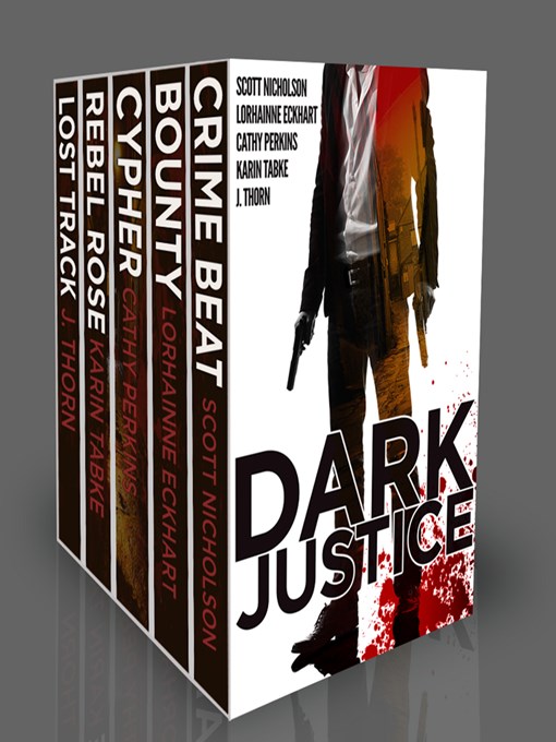Title details for Dark Justice by Lorhainne Eckhart - Available